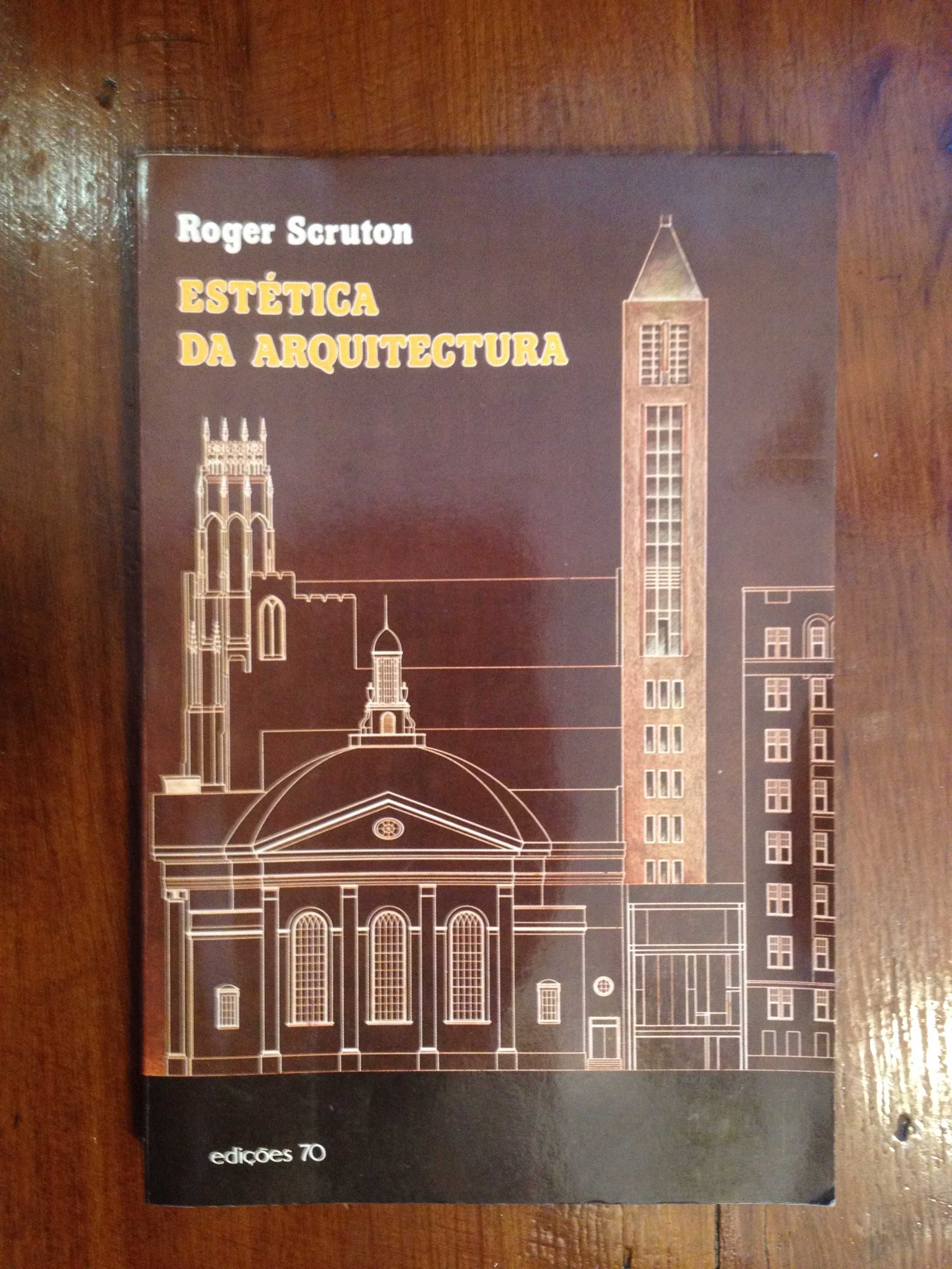 Roger Scruton - Estética da Arquitectura