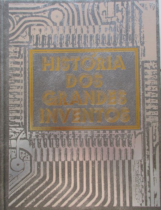 História dos Grandes Inventos - - - - - Enciclopédia
