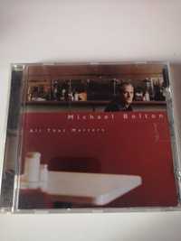 Michael Bolton All that matters