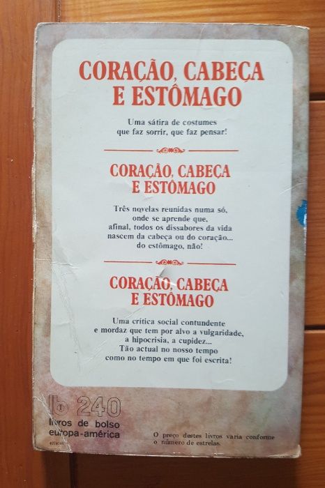 Camilo Castelo Branco - Coração, cabeça e estômago