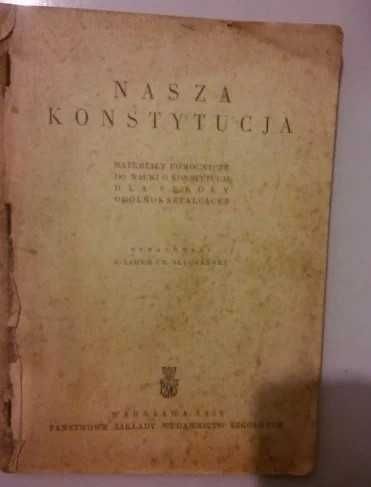 Nasza Konstytucja 1953 materiały pomocnicze do nauki o konstytucji