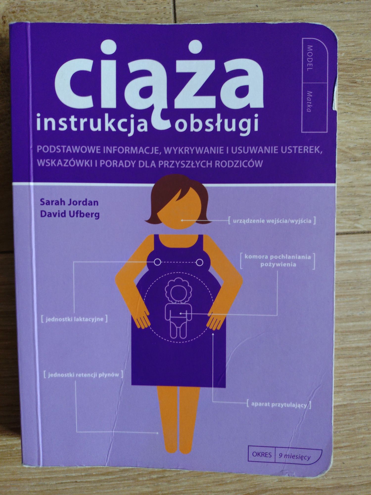 Ciąża instrukcja obsługi Sarah Jordan David Ufberg