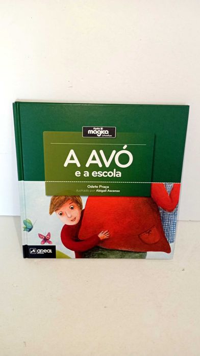 A Avó e a Escola - Pasta Mágica Literatura