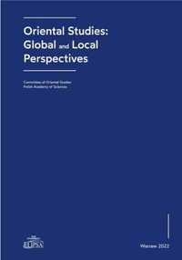 Oriental studies: global and local perspektives - Agata Bareja-Starzy