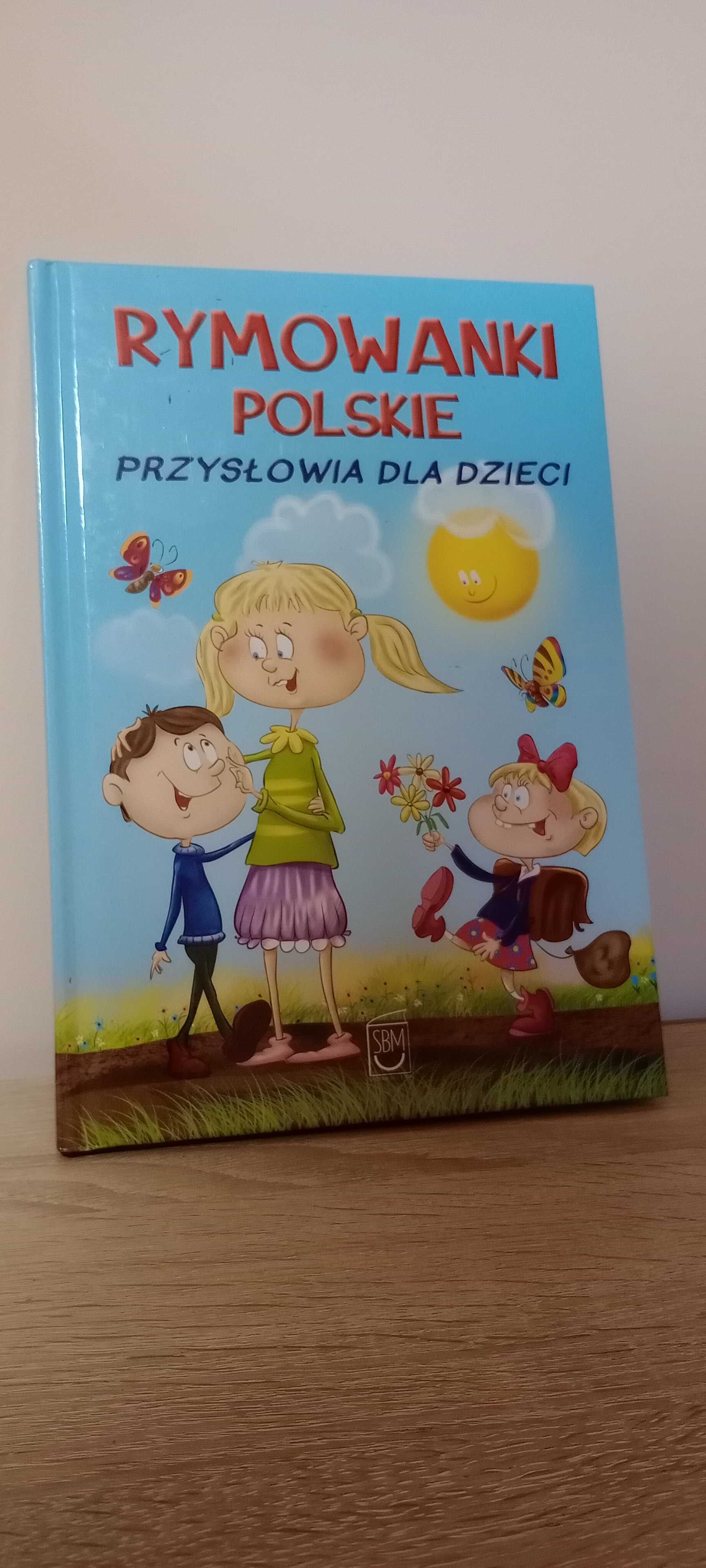 Rymowanki Polskie przysłowia dla dzieci