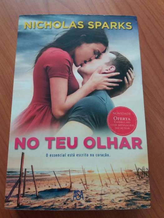 No Teu Olhar e Uma viagem Espiritual de Nicholas Sparks