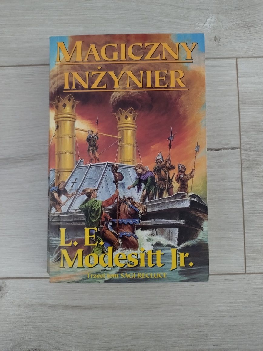 Magiczny inżynier - Leland E. Modesitt - 3 tom sagi Recluce