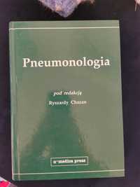 Pneumonologia Autorzy: Ryszarda Chazan 2011: