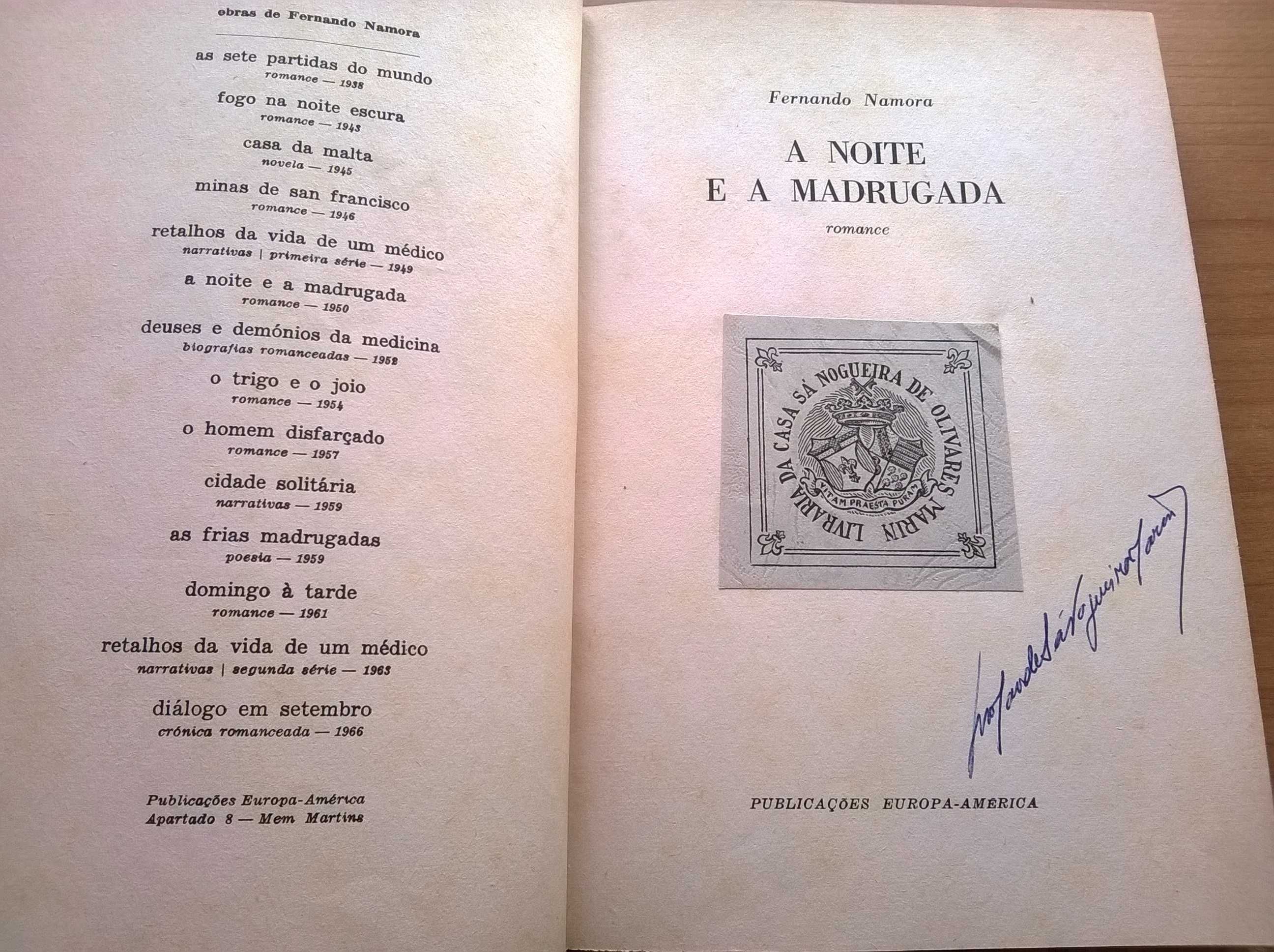 A Noite e a Madrugada - Fernando Namora