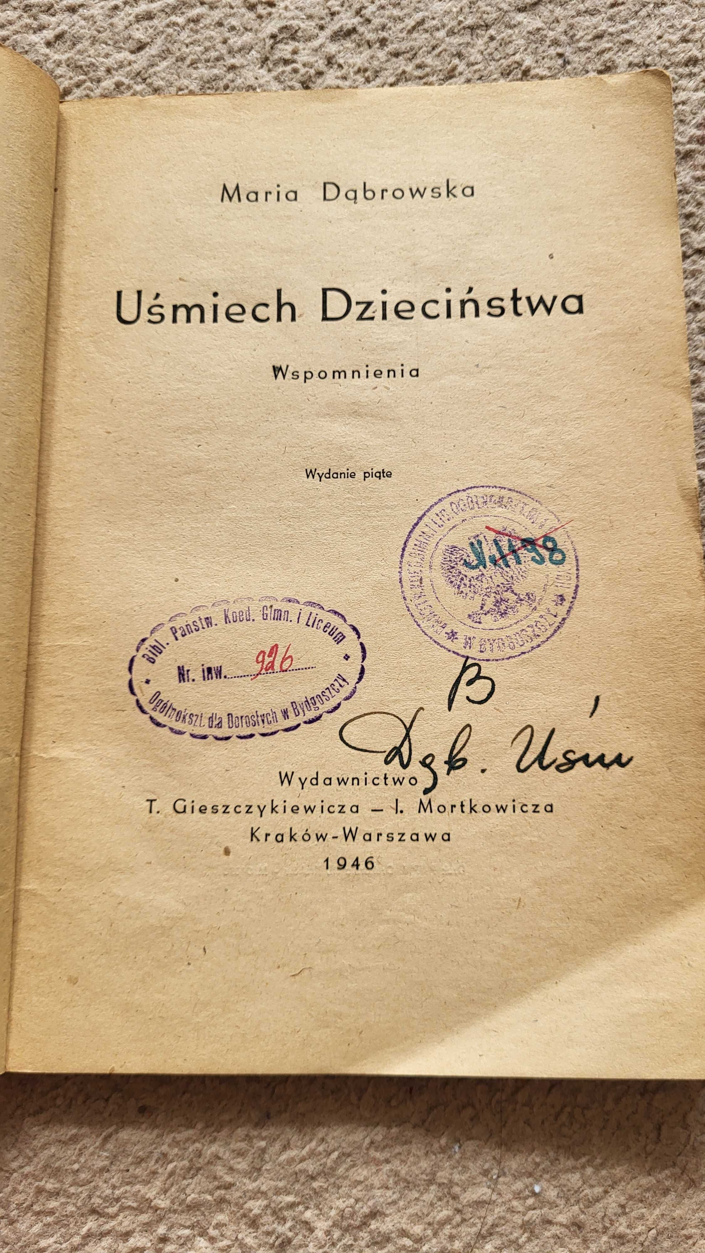 Uśmiech dzieciństwa Dąbrowska Maria unikat