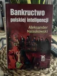 Bankructwo polskiej inteligencji Aleksander Nalaskowski