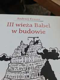 Trzecia wieża Babel w budowie