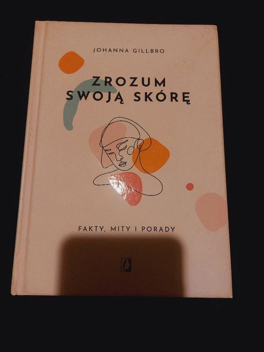 Zrozum swoją skórę