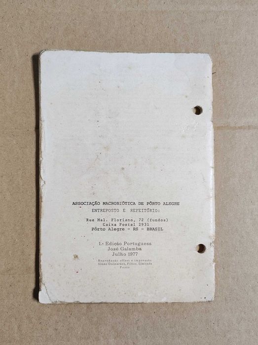 Livro “A Cozinha Macrobiótica Zen” 
 Georges Ohsawa 1977 Brasil