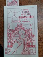 Morte e ficção do Rei Dom Sebastião (André Belo)
