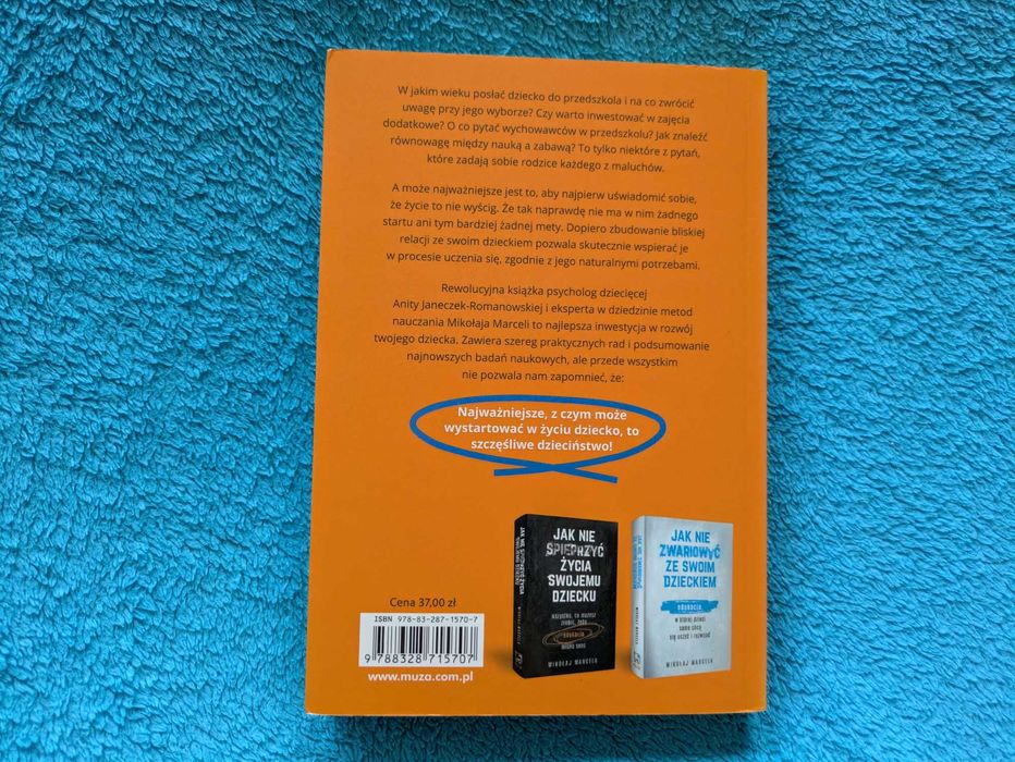 Książka „Jak zapewnić swojemu dziecku najlepszy start” wyd. Muza
