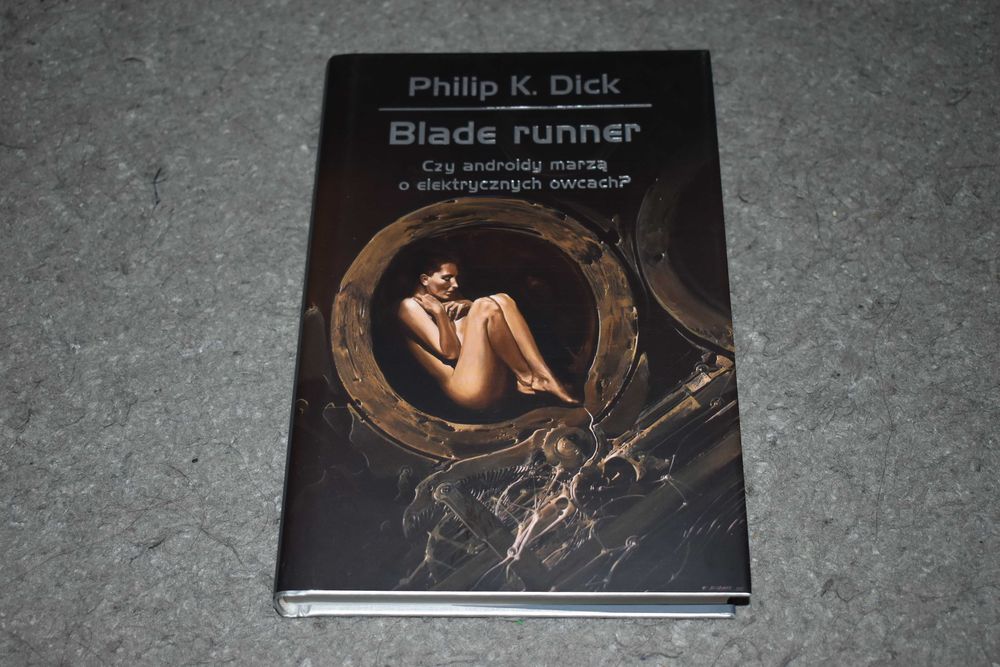 Blade Runner - Philip K. Dick wyd Rebis twarda oprawa