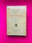 OS MAIAS vol I e II - Eça de Queiroz