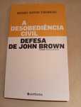 Henry David Thoreau - A Desobediência Civil