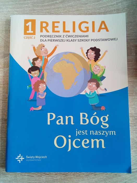 Religia 1 część 2 Pan Bóg jest naszym ojcem Święty Wojciech NOWY KG