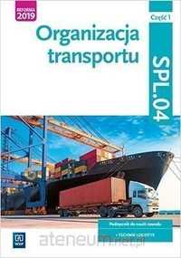 (NOWA) Organizacja transportu SPL.04 część 1 Stolarski WSIP