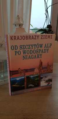 Album A4 Od szczytów Alp po wodospady Niagary Krajobrazy ziemi