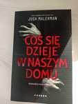 Coś się dzieje w naszym domu