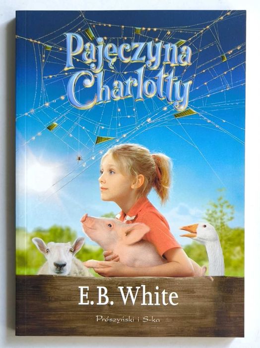 Pajęczyna Charlotty, E. B. White, NOWA książka! UNIKAT!