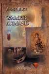 Wampir Armand Anne Rice