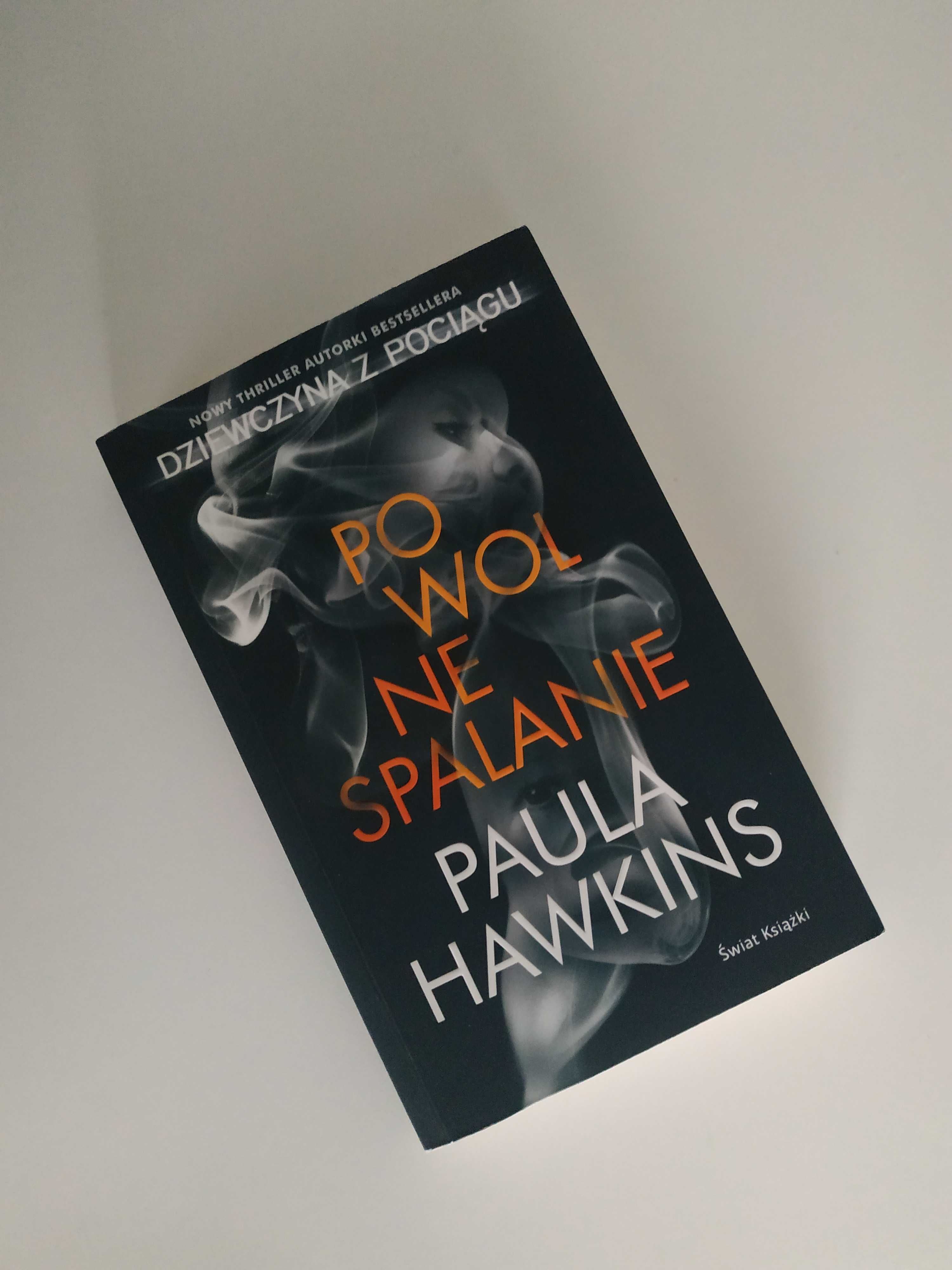 Książka Powolne Spalanie Paula Hawkins