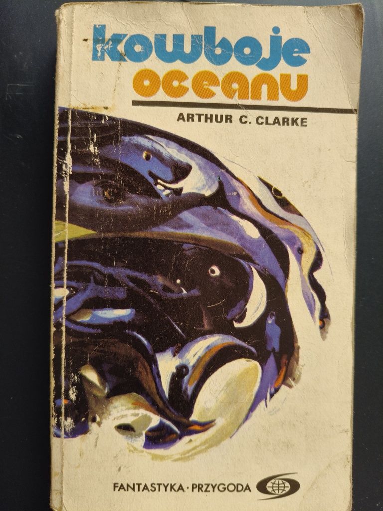 Clarke, Arthur C. - Kowboje oceanu