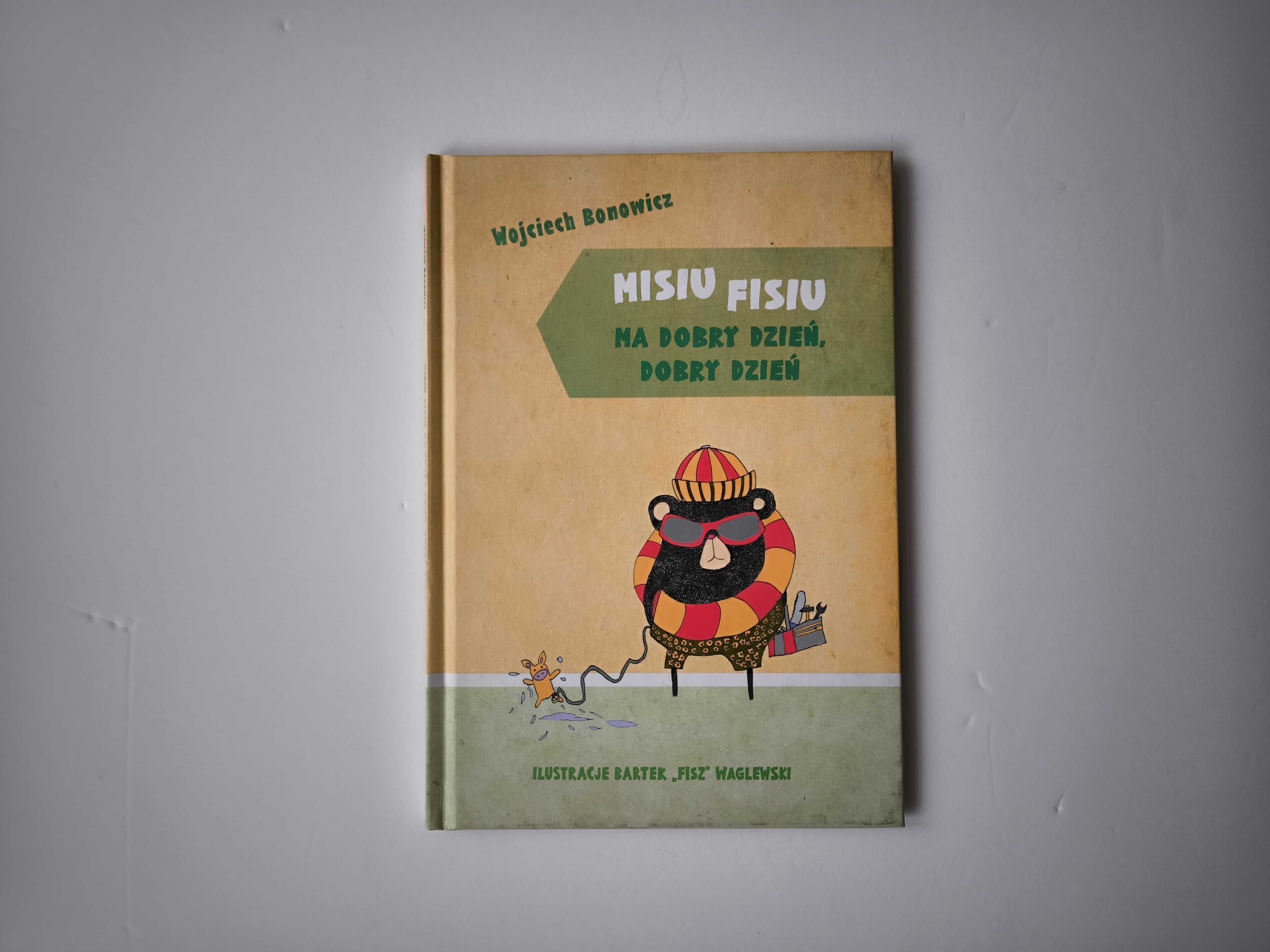 Misiu Fisiu ma dobry dzień dobry dzień, Bonowicz, Waglewski, Znak, 3+