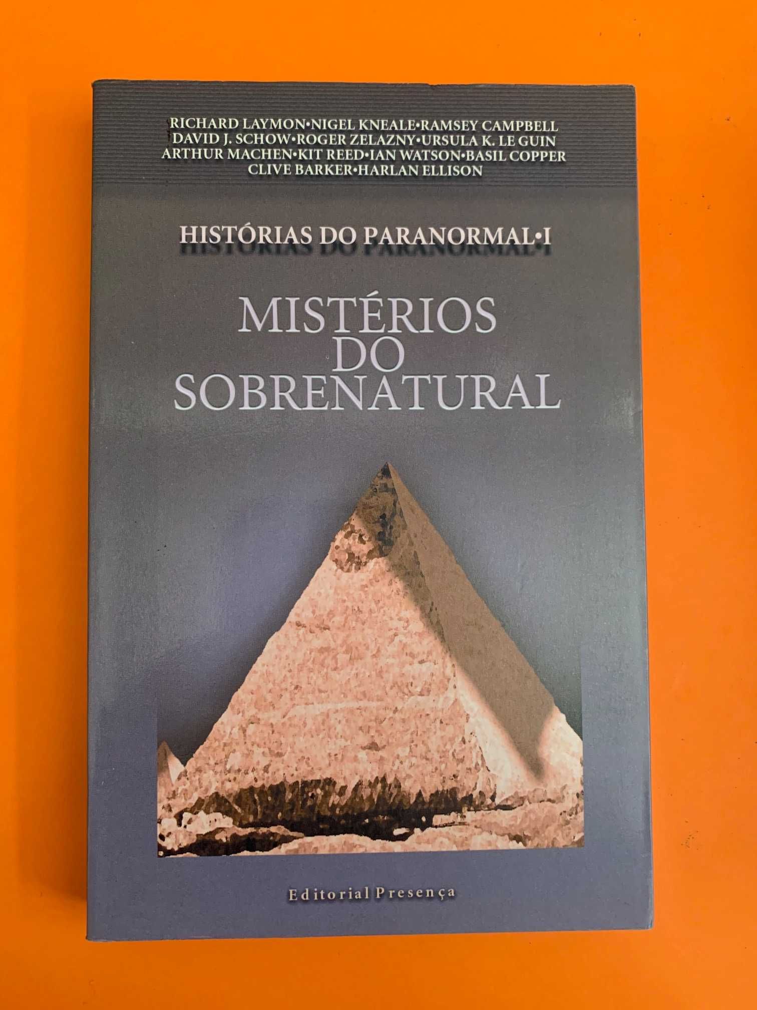 Histórias do Paranormal I: Mistérios do Sobrenatural - Ric Alexander