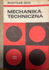 Mechanika techniczna, Władysław Siuta, WSiP, 1954r.