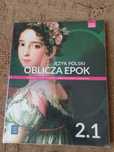 Oblicza Epok 2.1 - Podręcznik do Języka Polskiego