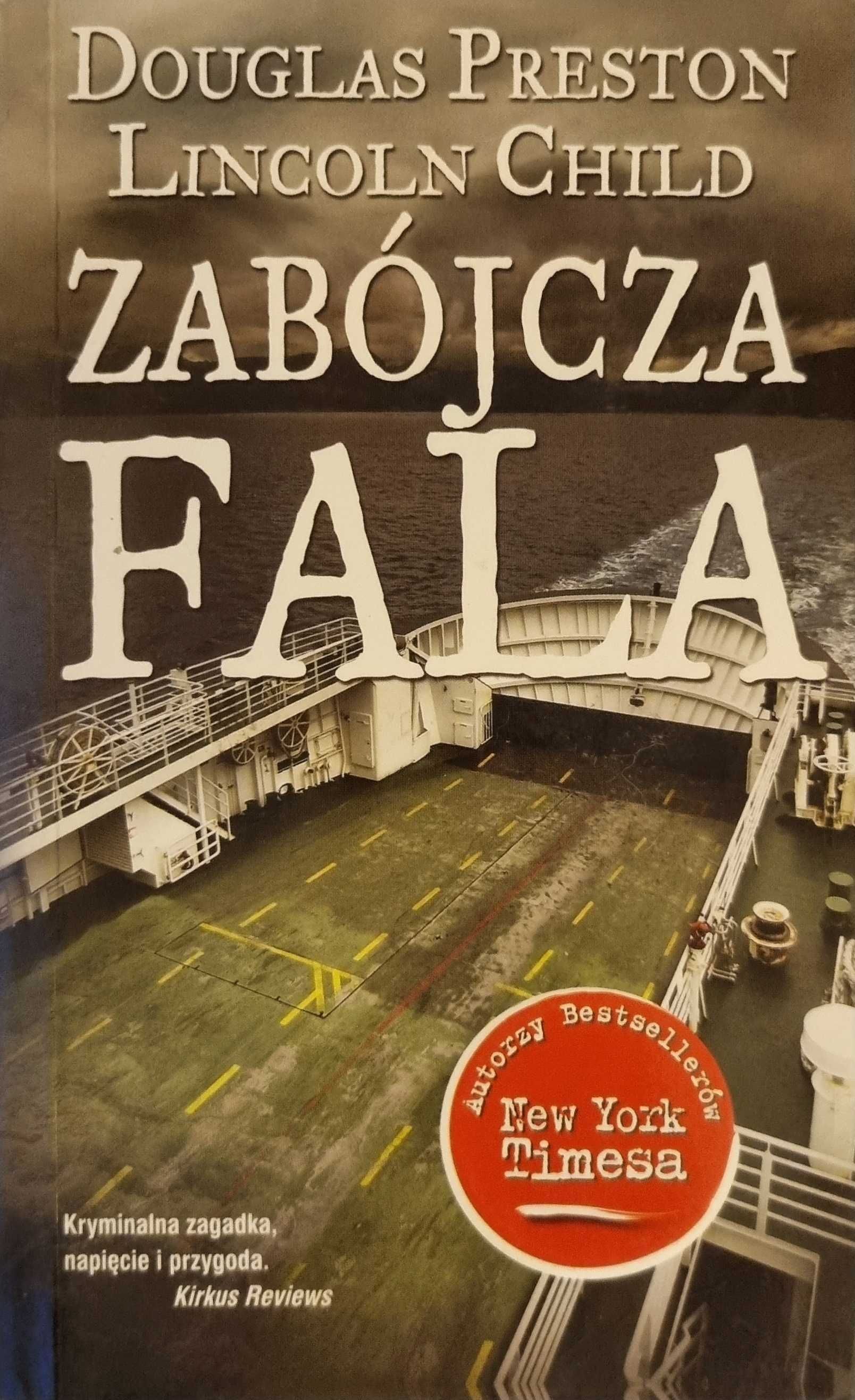 Zabójcza fala - Lincoln Child, Douglas Preston