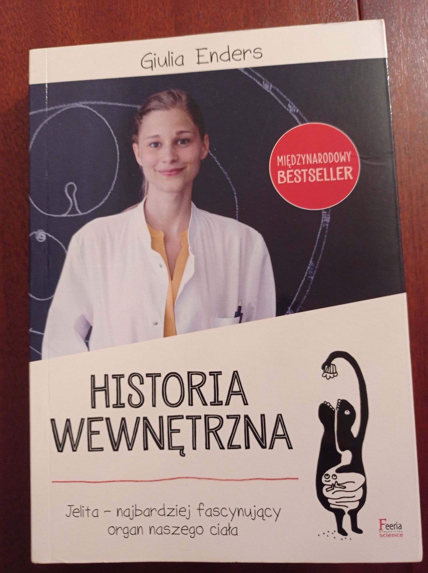 Historia wewnętrzna bestseller -  Giulia Enders