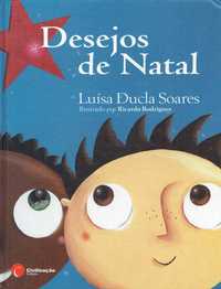 7296

Desejos de Natal
de Luísa Ducla Soares
