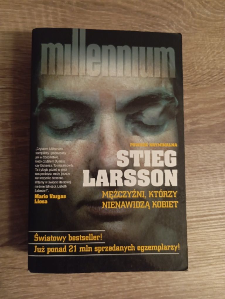 Stieg Larsson- Mężczyźni którzy nienawidzą kobiet