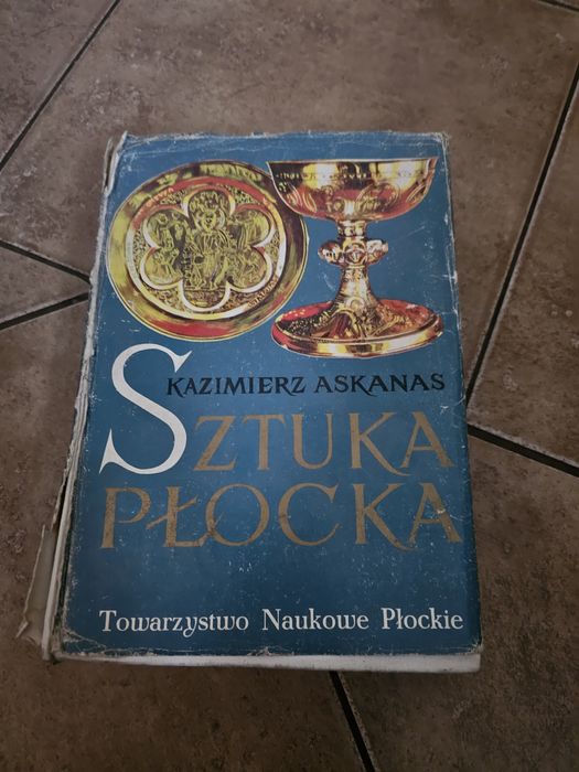 Kazimierz Askanas – Sztuka Płocka