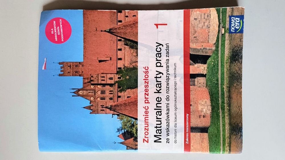 Zrozumieć przeszłość 1. Maturalne karty pracy ze wskazówkami do rozwią