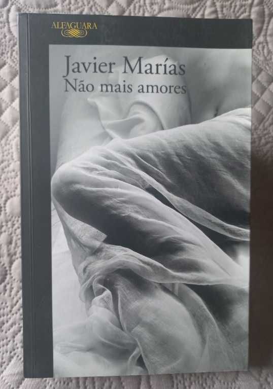 Não Mais Amores - Javier Marías