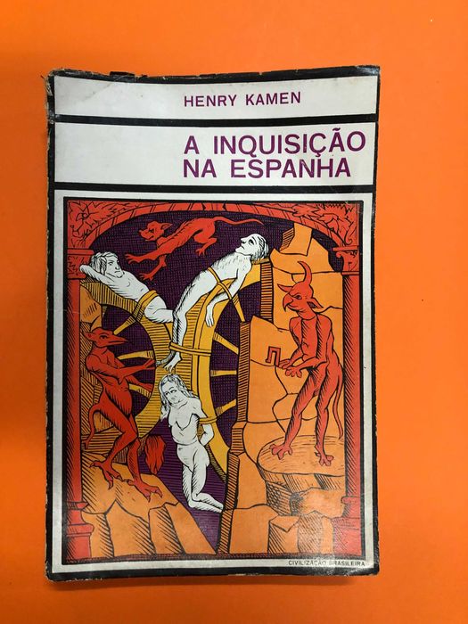 A inquisição na Espanha - Henry Kamen