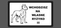 Tabliczki uwaga zły pies dog argentyński