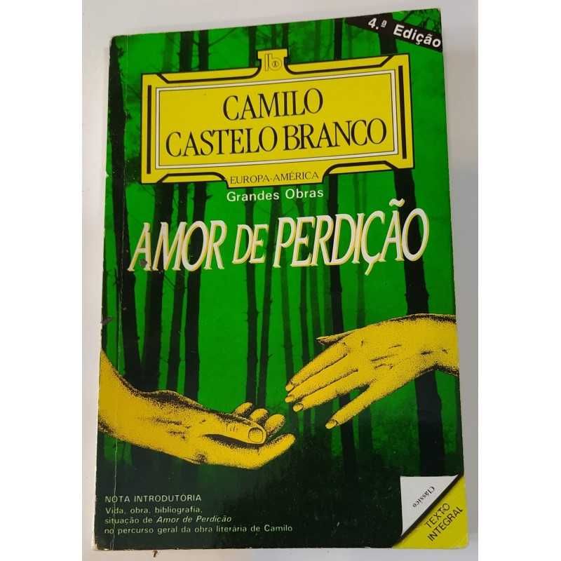 Camilo Castelo Branco - Amor de Perdição -portes gratis