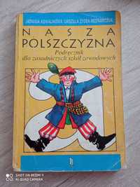 Nasza polszczyzna. Podręcznik ZSZ