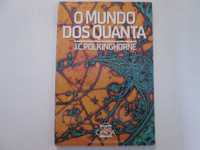 O mundo dos Quanta- J. C. Polkinghorne