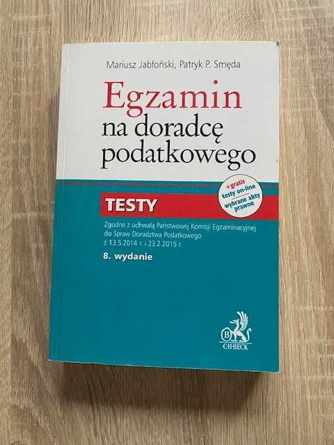 Jabłoński - Egzamin na Doradcę Podatkowego Testy - Wydanie 8