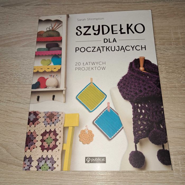 Książka Szydełko dla początkujących TANIO