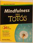 Mindfulness Para Totós (Shamash Alidina)